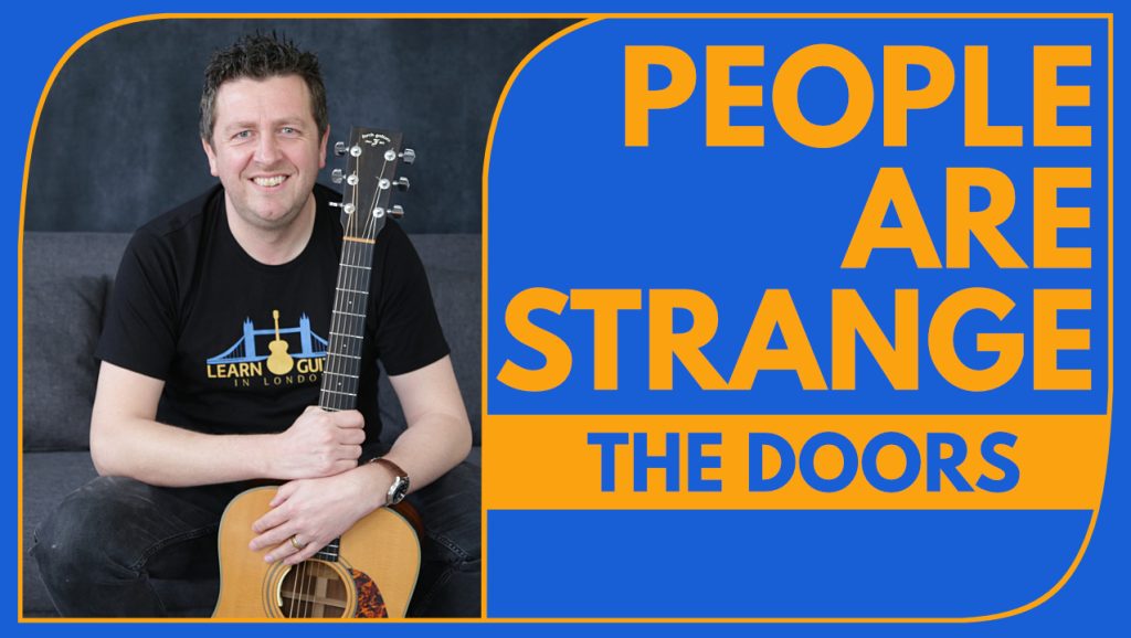 People Are Strange - Guitar Lesson - Drue James - How To Play - The Doors - Chords and Rhythm
