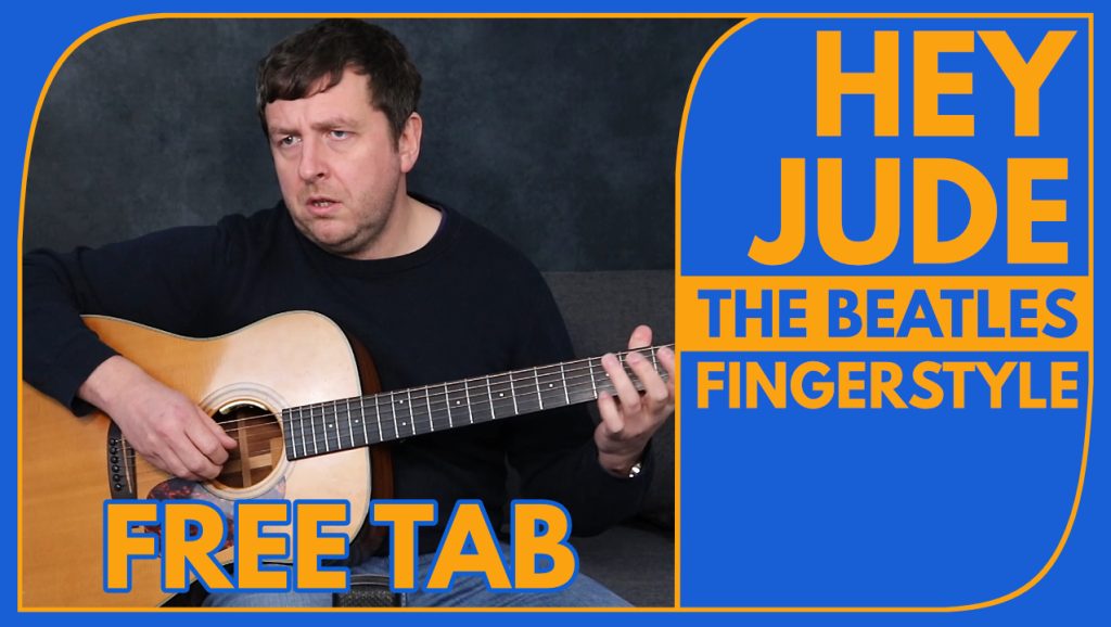 Hey Jude - Fingerstyle Guitar Lesson - TAB - How To Play - The Beatles - Drue James